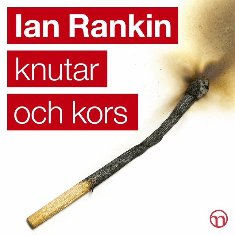 Ian Rankin - Knutar och kors, Ljudbok