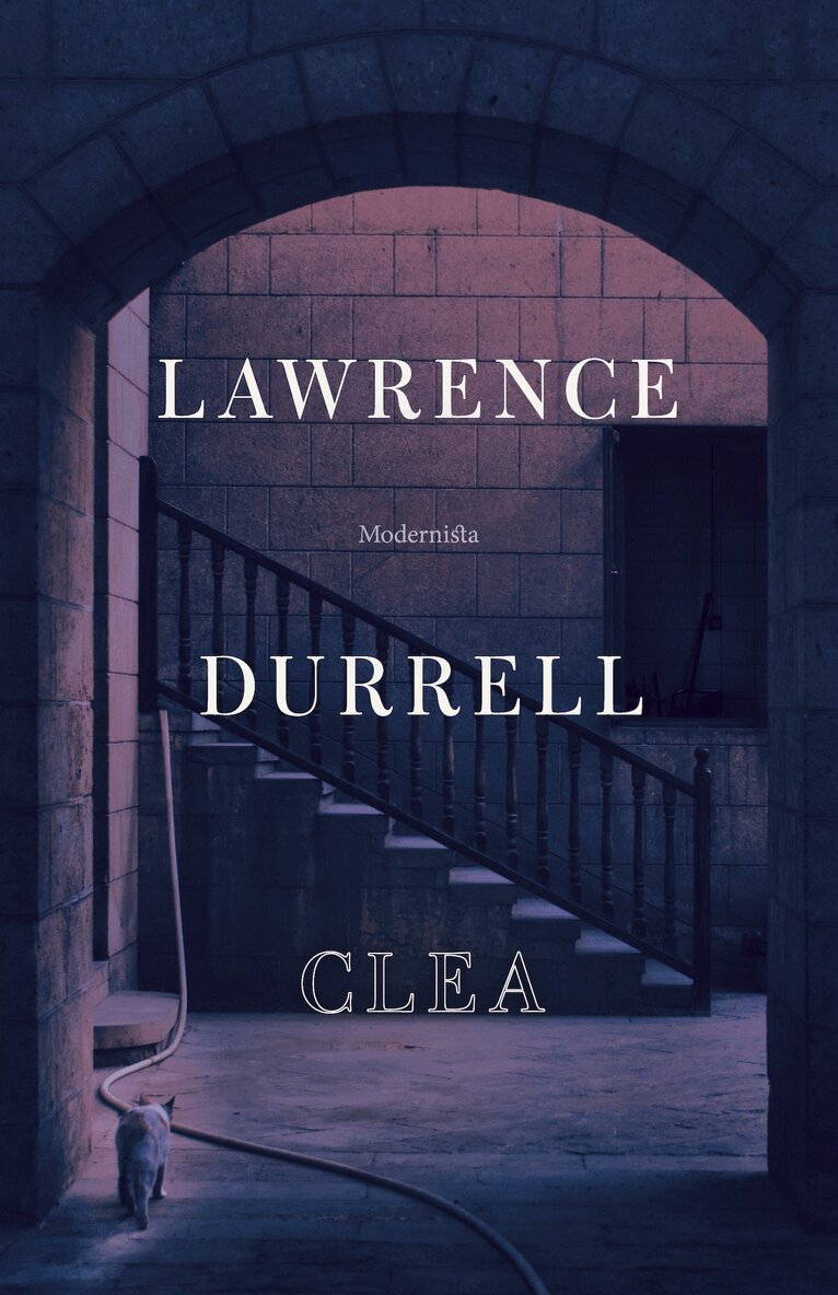 Lawrence Durrell - Clea, E-bok