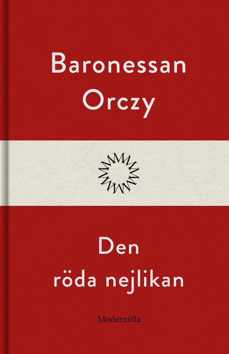 Baronessan Orczy - Den röda nejlikan, E-bok