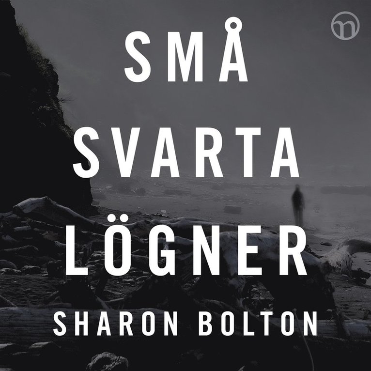 Sharon Bolton - Små svarta lögner, Ljudbok