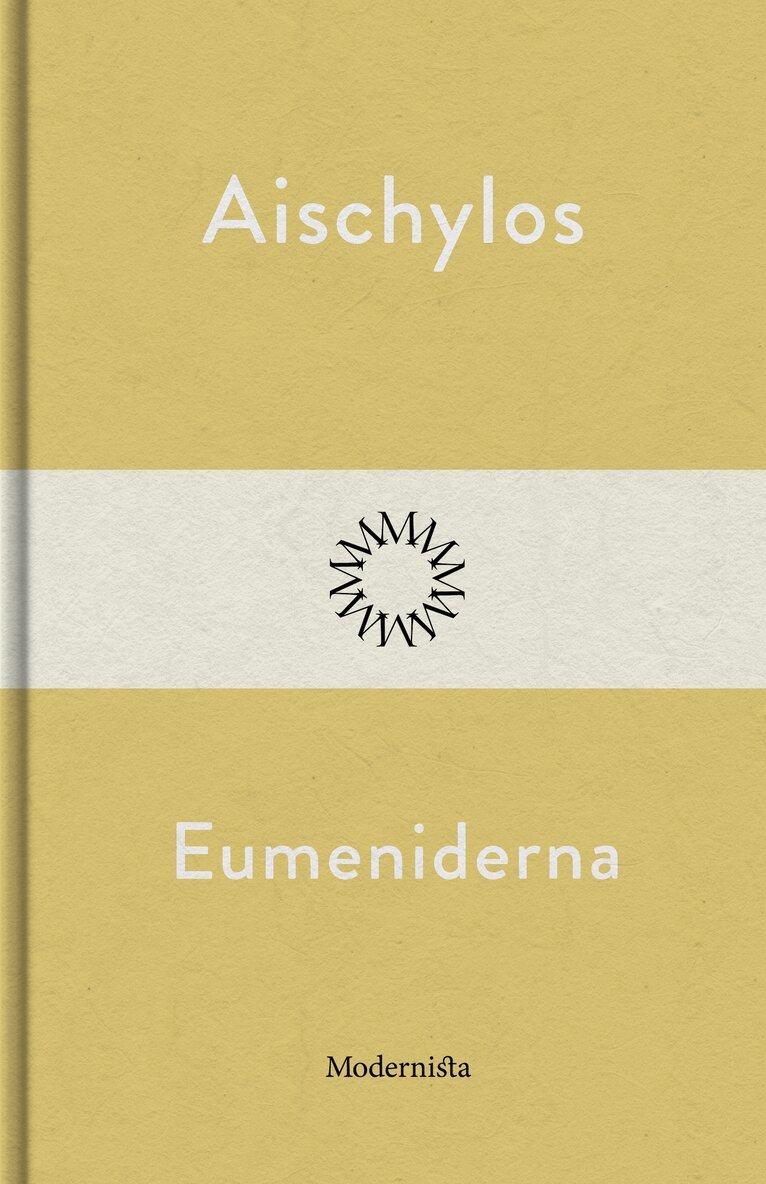 Aischylos, - Eumeniderna, E-bok