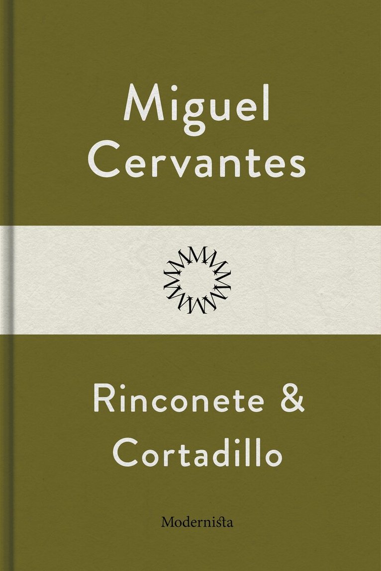 Miguel Cervantes - Rinconete och Cortadillo, E-bok