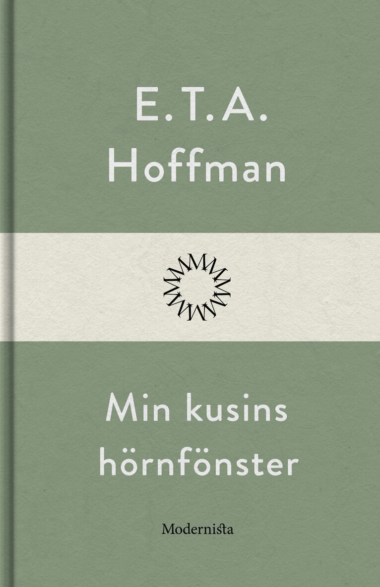 E. T. A. Hoffman - Min kusins hörnfönster, E-bok