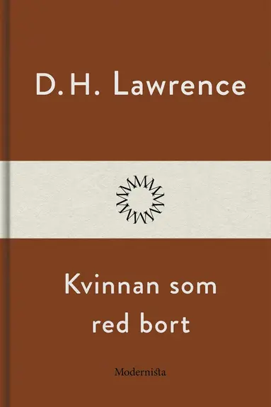 D. H. Lawrence - Kvinnan som red bort, E-bok