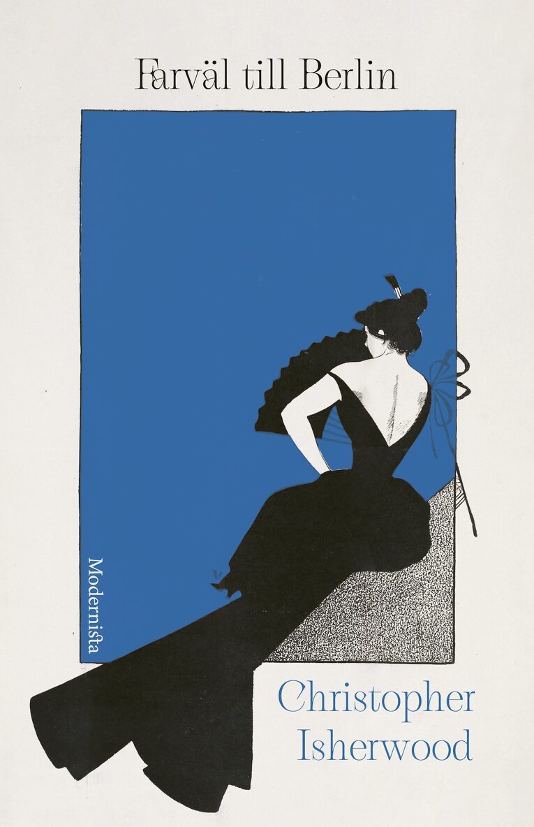 Christopher Isherwood - Farväl till Berlin, E-bok