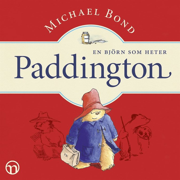 Michael Bond - En björn som heter Paddington, Ljudbok