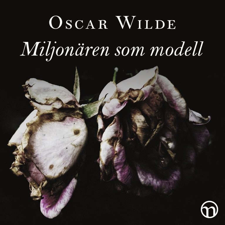 Oscar Wilde - Miljonären som modell, Ljudbok