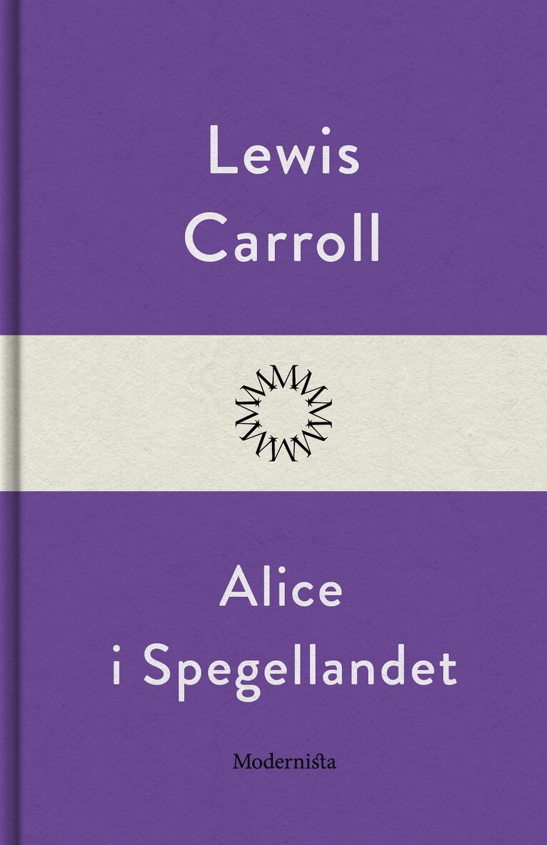 Lewis Carroll - Alice i Spegellandet, E-bok