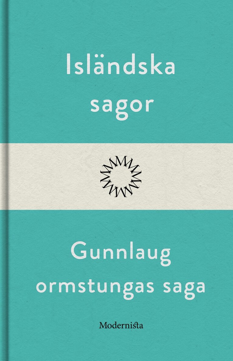Anonym null - Gunnlaug ormstungas saga, E-bok
