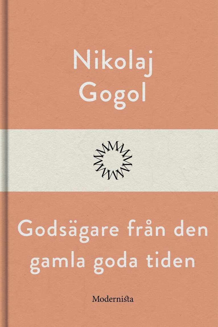 Nikolaj Gogol - Godsägare från den gamla goda tiden, E-bok