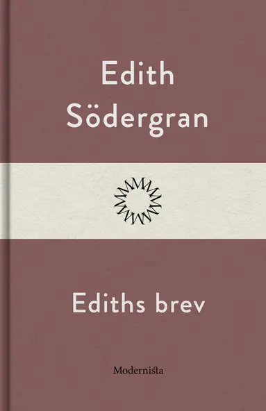 Edith Södergran, Hagar Olsson - Ediths brev, E-bok