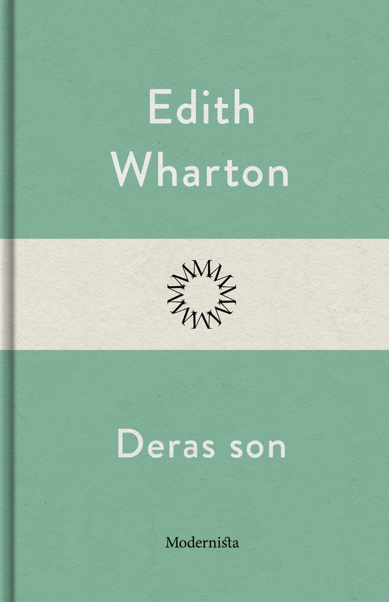 Edith Wharton - Deras son, E-bok