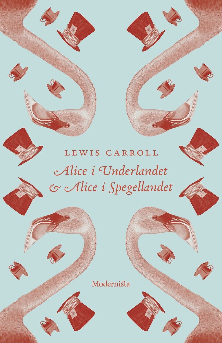 Lewis Carroll - Alice i Underlandet + Alice i Spegellandet, E-bok