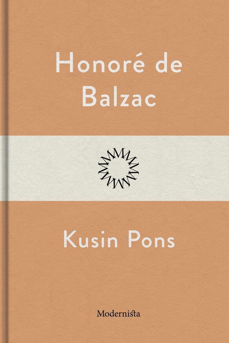 Honoré de Balzac - Kusin Pons, E-bok