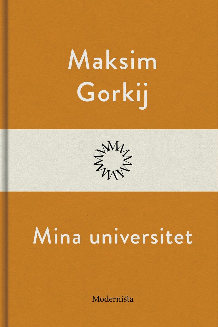 Maksim Gorkij - Mina universitet, E-bok