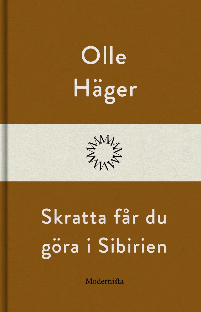 Olle Häger - Skratta får du göra i Sibirien, E-bok