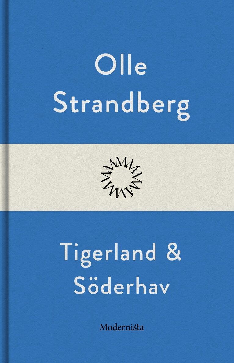Olle Strandberg - Tigerland och söderhav, E-bok