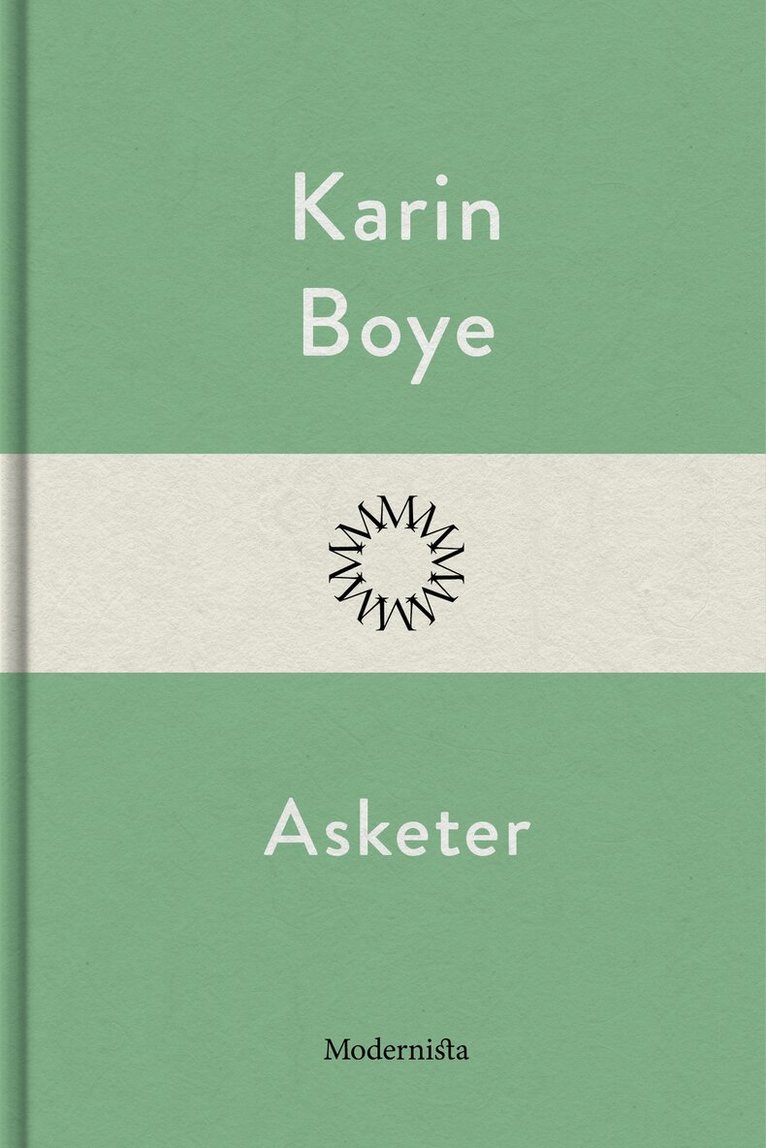 Karin Boye - Asketer, E-bok