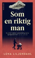 Som en riktig man