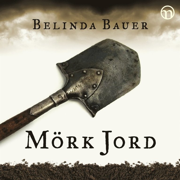 Belinda Bauer - Mörk jord, Ljudbok
