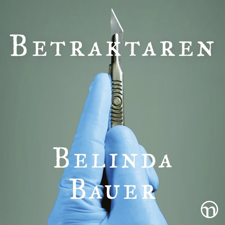 Belinda Bauer - Betraktaren, Ljudbok
