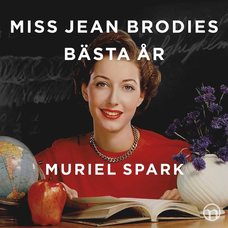 Muriel Spark - Miss Jean Brodies bästa år, Ljudbok