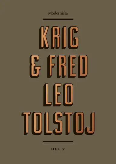 Leo Tolstoj - Krig och fred 2, Inbunden