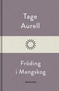 Fröding i Mangskog