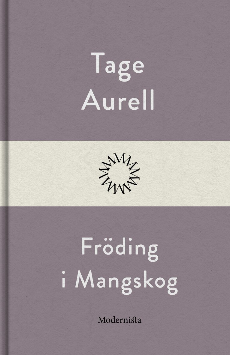 Tage Aurell - Fröding i Mangskog, E-bok. Tillgänglighet: Lägg i varukorg