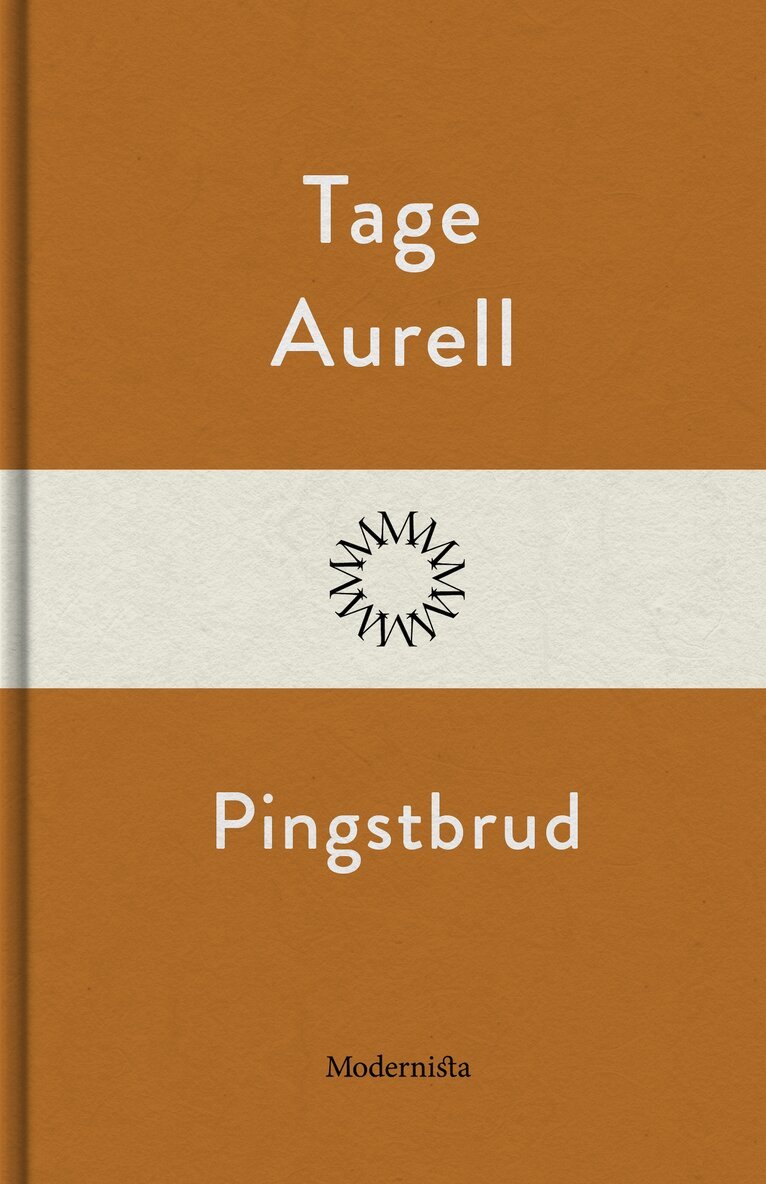 Tage Aurell - Pingstbrud, E-bok. Tillgänglighet: Lägg i varukorg
