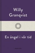 En ängel i vår tid
