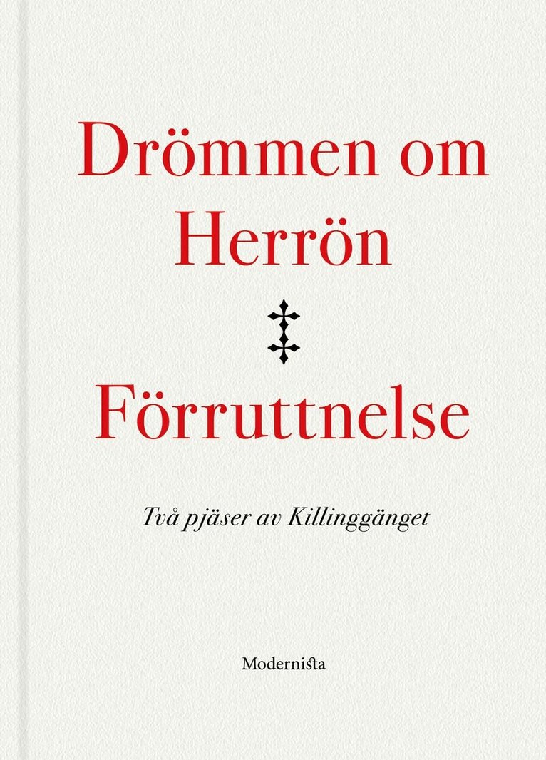 Killinggänget, - Drömmen om Herrön/Förruttnelse, E-bok