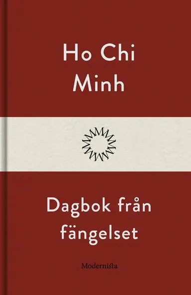Chi Minh Ho - Dagbok från fängelset, E-bok