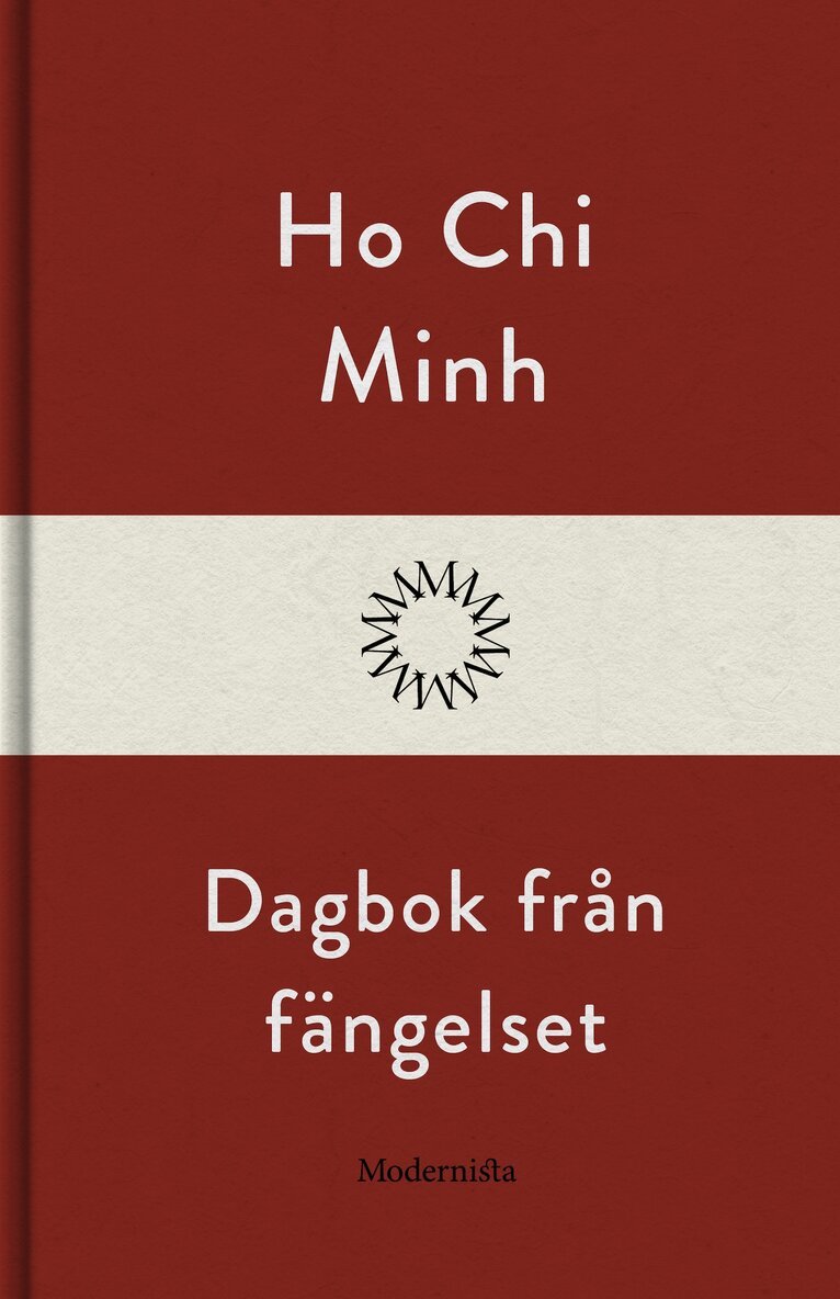 Chi Minh Ho - Dagbok från fängelset, E-bok. Tillgänglighet: Lägg i varukorg