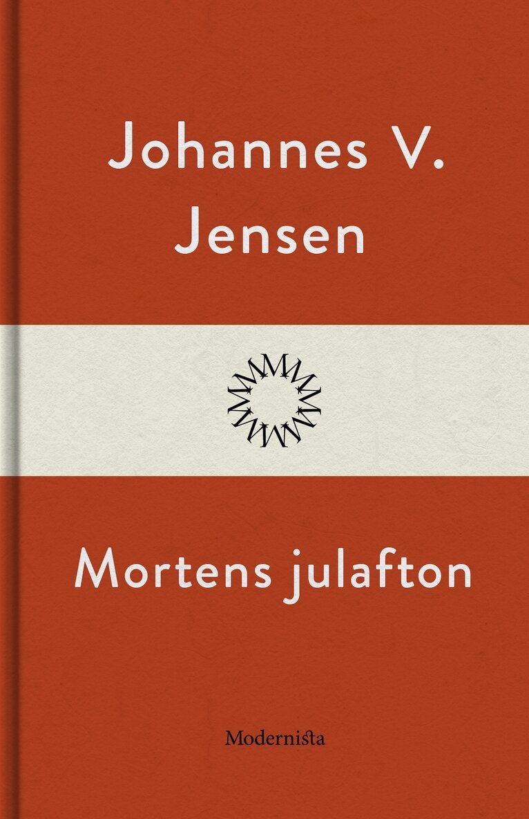 Johannes V. Jensen - Mortens julafton, E-bok