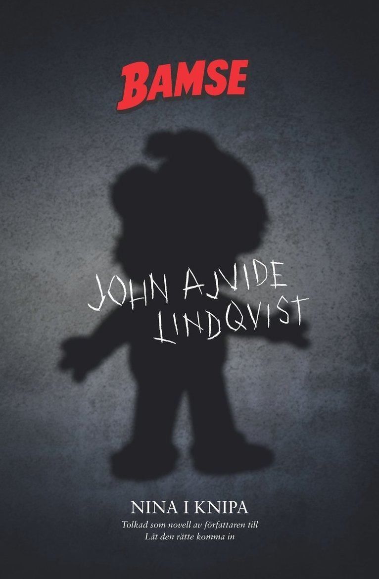John Ajvide Lindqvist - Nina i knipa, E-bok