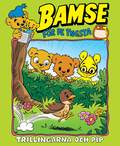 Bamse. Trillingarna och Pip (L�s & lyssna)