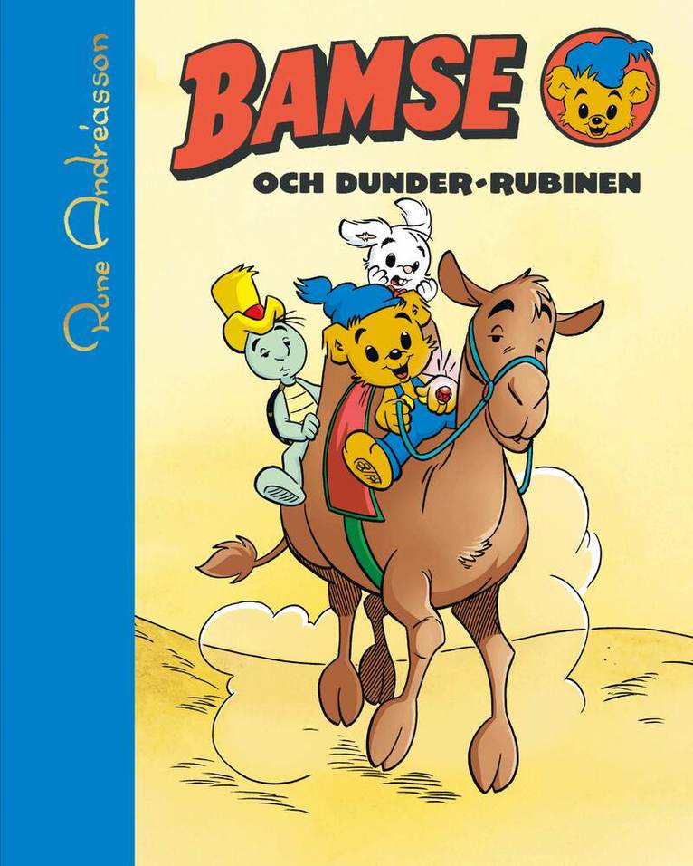 Rune Andréasson - Bamse och Dunder-rubinen (läs & lyssna), E-bok
