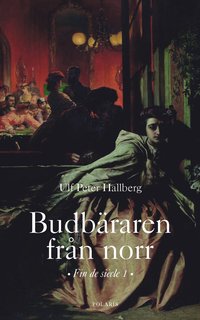 Budbäraren från norr