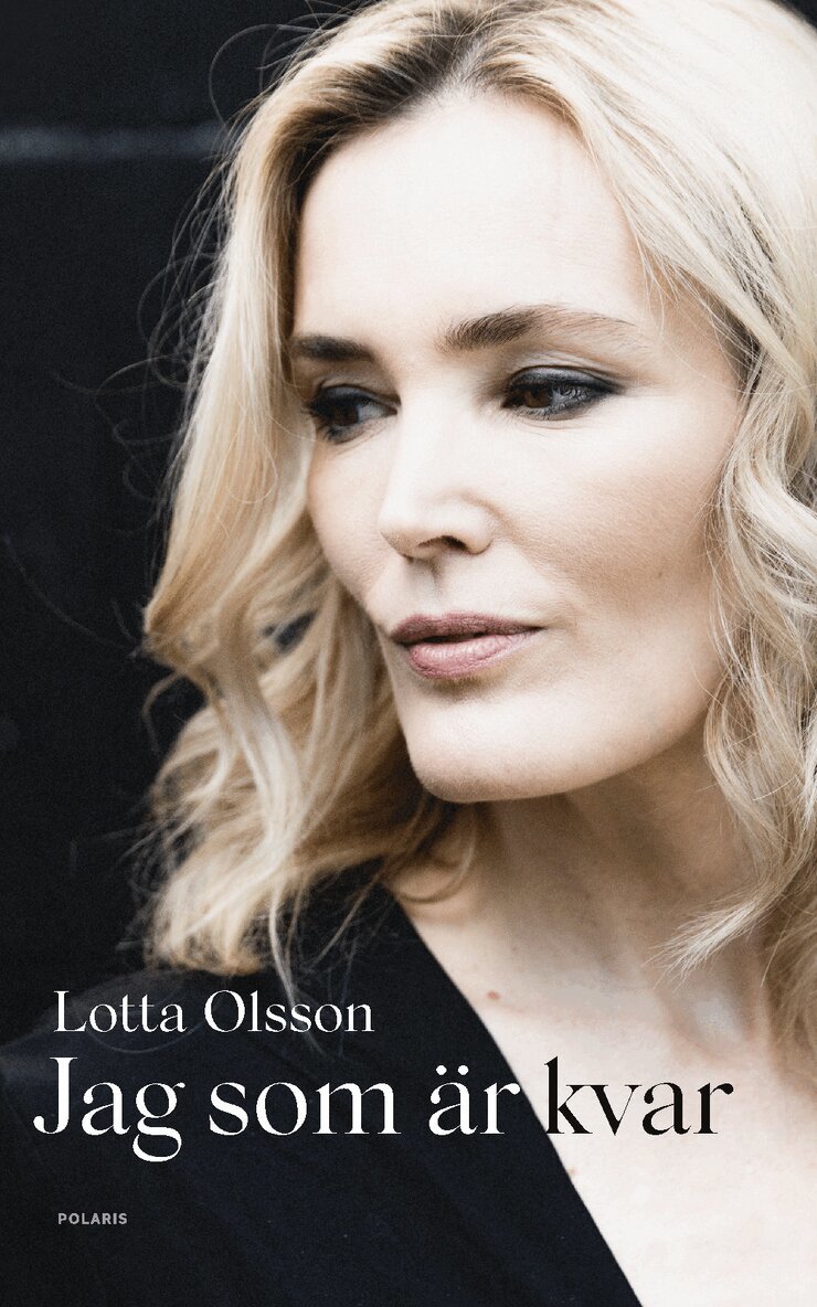 Lotta Olsson - Jag som är kvar, Inbunden