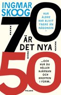 70 r det nya 50