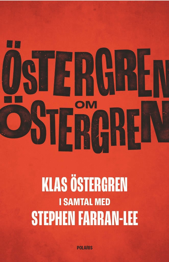 Stephen Farran-Lee - Östergren om Östergren, E-bok