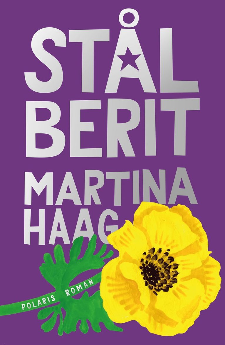 Martina Haag - Stål-Berit, E-bok