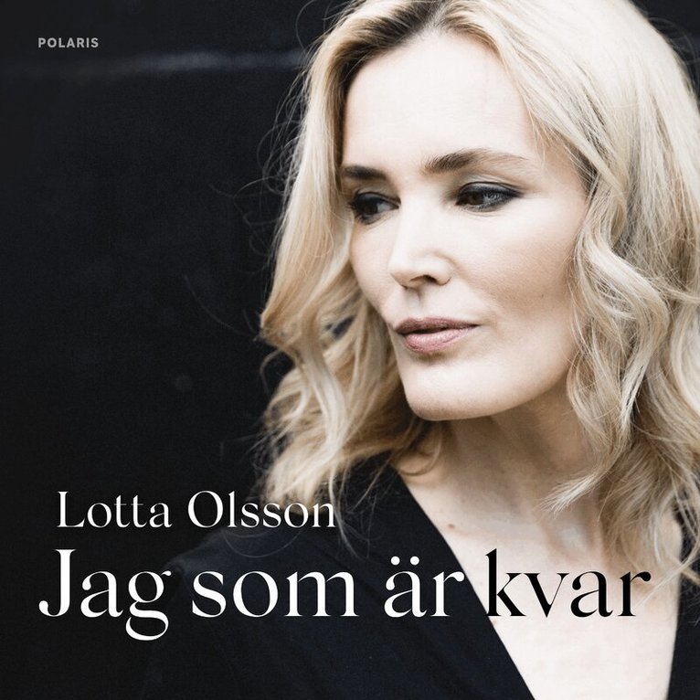 Lotta Olsson - Jag som är kvar, Ljudbok