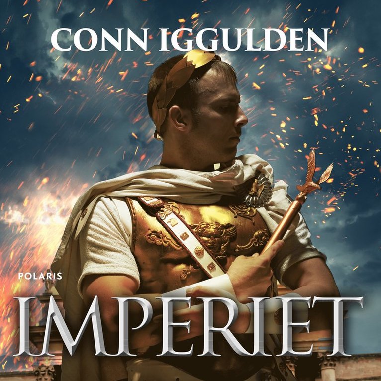 Conn Iggulden - Imperiet, Ljudbok