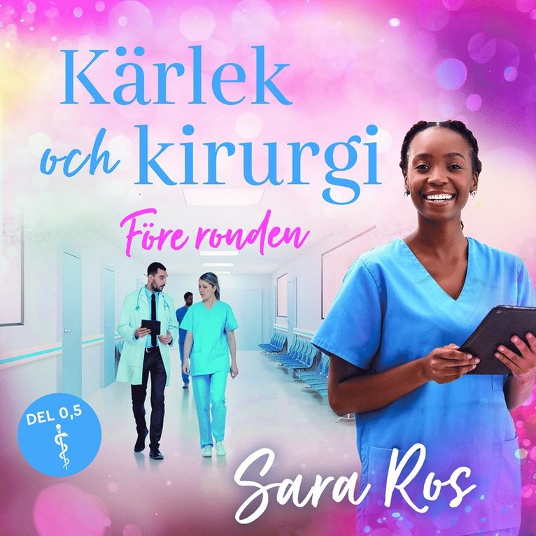 Sara Ros - Före ronden, Ljudbok