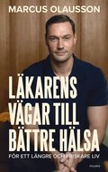 Lkarens vgar till bttre hlsa