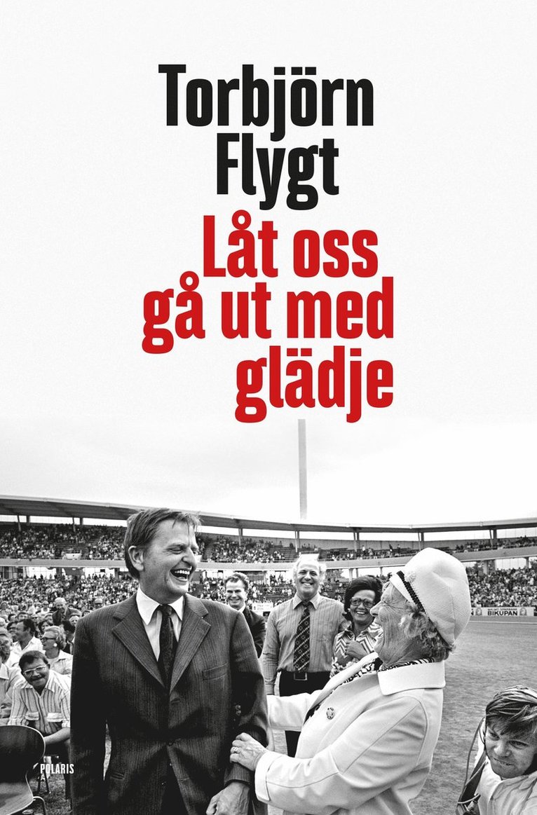 Torbjörn Flygt - Låt oss gå ut med glädje, E-bok