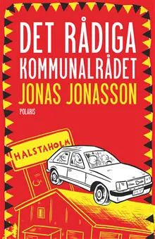 Jonas Jonasson - Det rådiga kommunalrådet, Inbunden