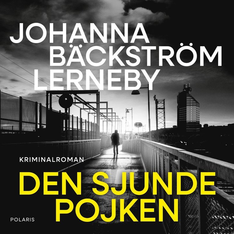 Johanna Bäckström Lerneby - Den sjunde pojken, Ljudbok